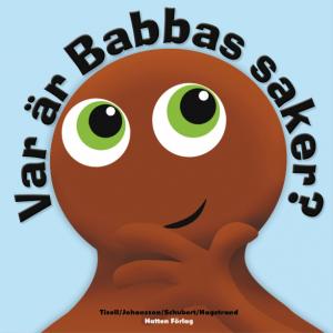 Bok Var är Babbas saker - (Babblarna) från Teddykompaniet säljs på Nalleriet.se