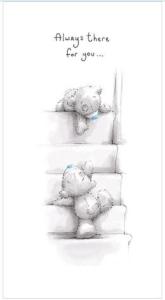 Kort, Always there for you - Me To You