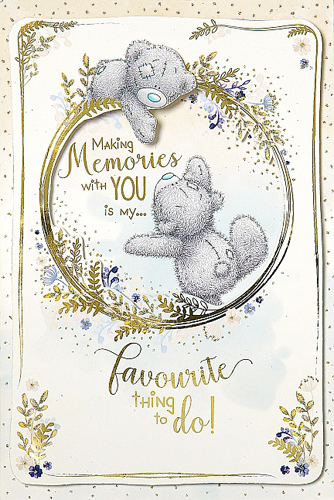 Kort, Making memories with you - Me To You