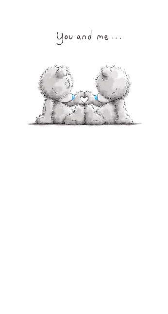 Kort, You and me, just meant to be - Me To You