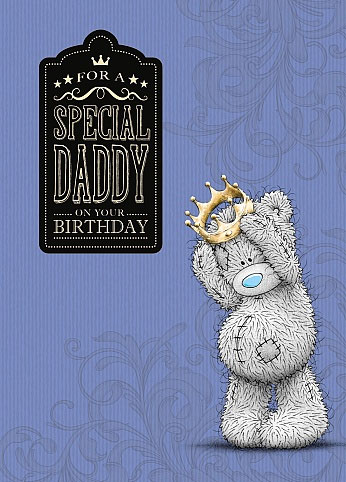 Kort, For a Special Daddy On Your Birthday - Me To You Kort, For a Special Daddy On Your Birthday - Me To You
