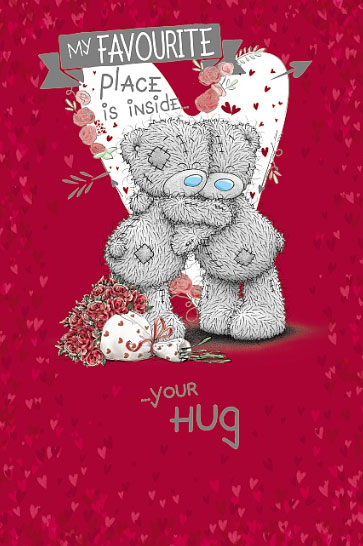 Kort, My Favourite Place Is Inside Your Hug - Me To You
